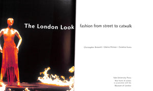 "The London Look Fashion From Street To Catwalk" 2004 BREWARD, Christopher, EHRMAN, Edwina, EVANS Caroline