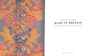 "Made In Britain: Tradition And Style In Contemporary British Fashion" 2002 MCDERMOTT, Catherine