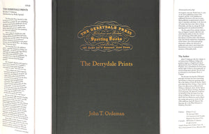 "The Derrydale Prints" 2005 ORDEMAN, John T.