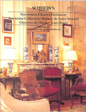 "Succession Charles Hathaway Ancienne Collection Hubert de Saint Senoch Oeuvres de l'Atelier Jean Hugo" - 6 Decembre 1992 Sotheby's