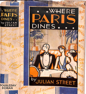 "Where Paris Dines" 1929 STREET, Julian