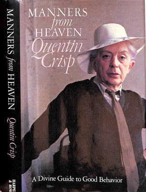"Manners From Heaven A Divine Guide To Good Behaviour" 1984 CRISP, Quentin