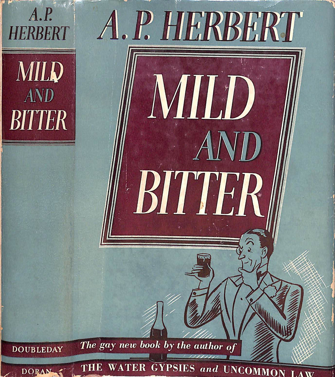 "Mild And Bitter" 1937 HERBERT, A.P.