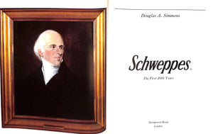 "Schweppes: The First 200 Years" 1983 SIMMONS, Douglas A. (SOLD)