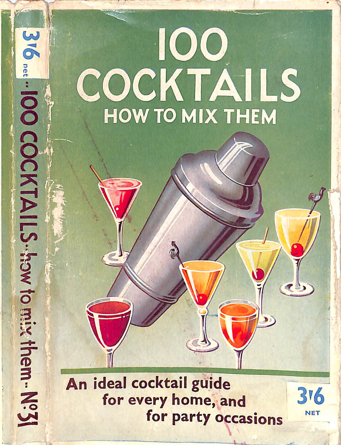 "100 Cocktails: How To Mix Them" 1958 "Bernard"