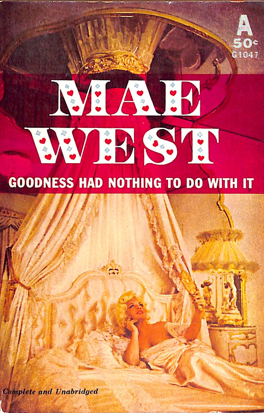 "Mae West Goodness Had Nothing To Do With It" 1959 WEST, Mae