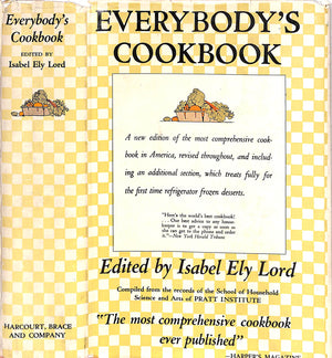 "Everybody's Cookbook: A Comprehensive Manual Of Home Cookery" 1937 LORD, Isabel Ely