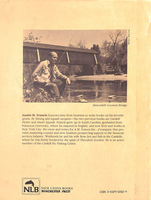 "Catskill Rivers: Birthplace Of American Fly Fishing" 1983 FRANCIS, Austin M.