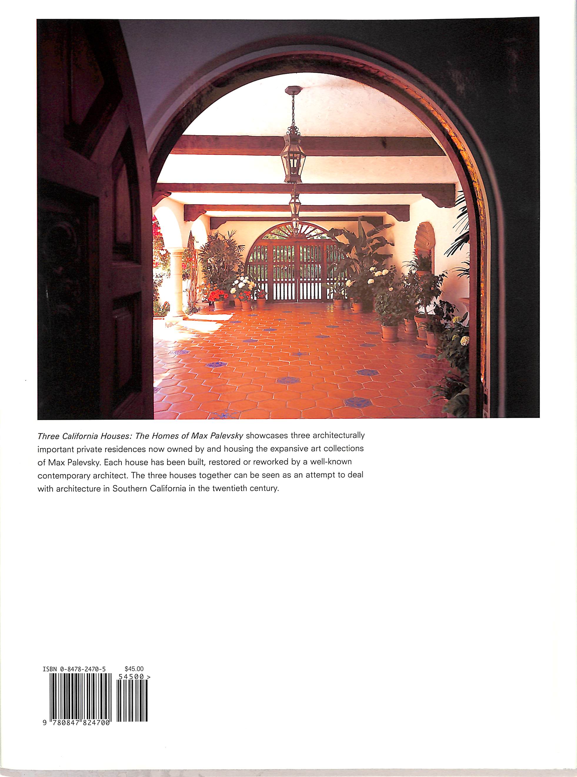 "Three California Houses: The Homes Of Max Palevsky" 2002 BETSKY, Aaron (SOLD)