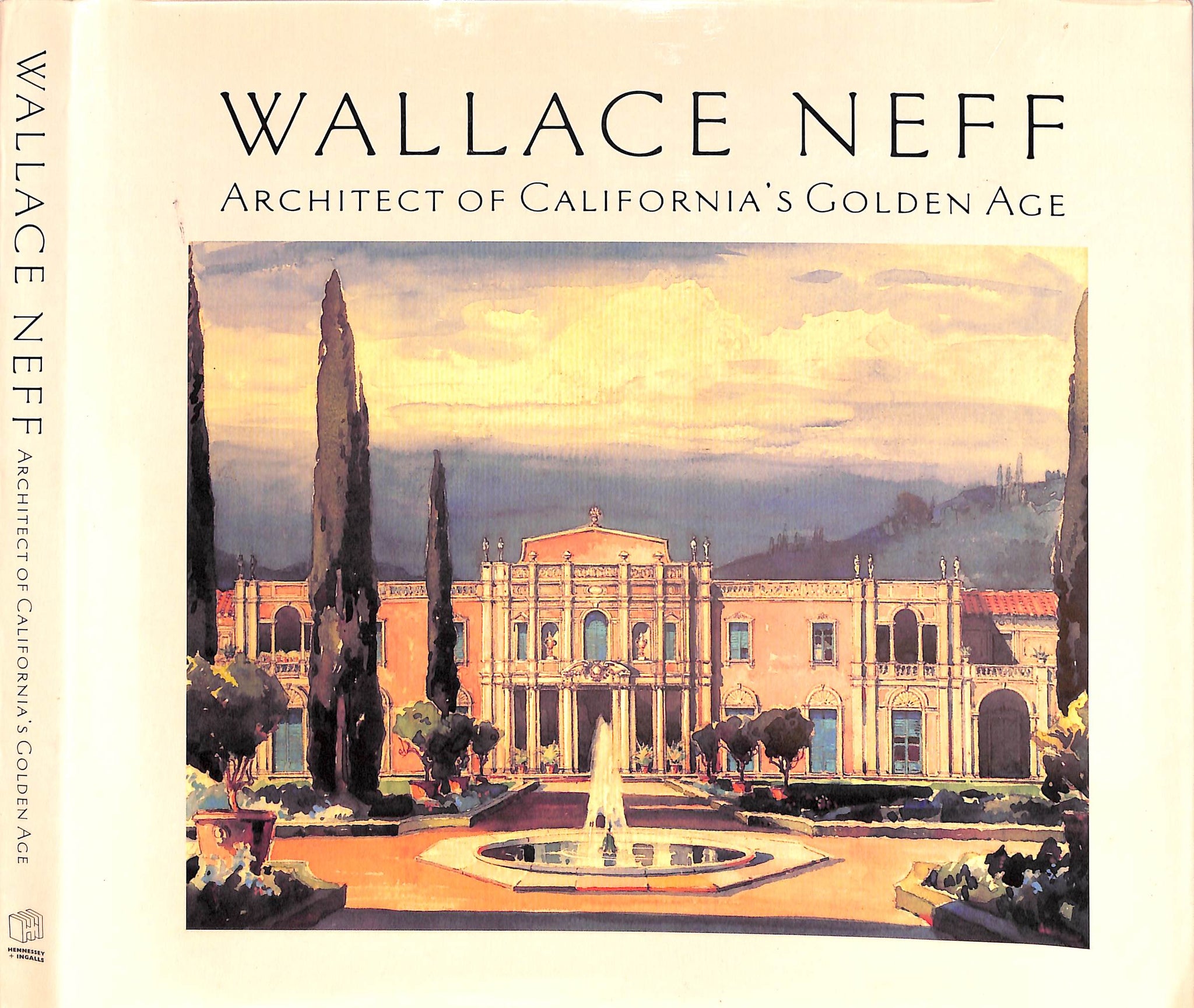 "Wallace Neff: Architect Of California's Golden Age" 2000 CLARK, Alson [text] (SOLD)