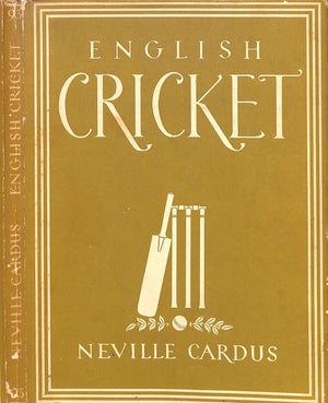 "English Cricket" 1947 CARDUS, Neville