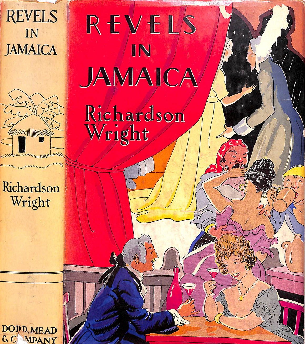 "Revels In Jamaica 1682-1838" 1937 WRIGHT, Richardson