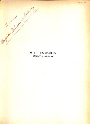 "Meubles Usuels Regence Et Louis XV" MOTTHEAU, Jacques [introduction par]
