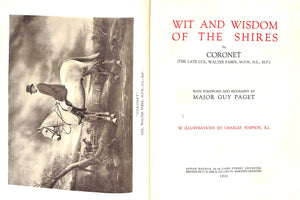 "Wit And Wisdom Of The Shires" 1932 (Coronet) Faber