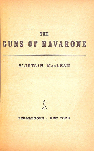 "The Guns Of Navarone" 1957 MACLEAN, Alistair
