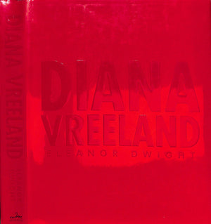 "Diana Vreeland" 2002 DWIGHT, Eleanor