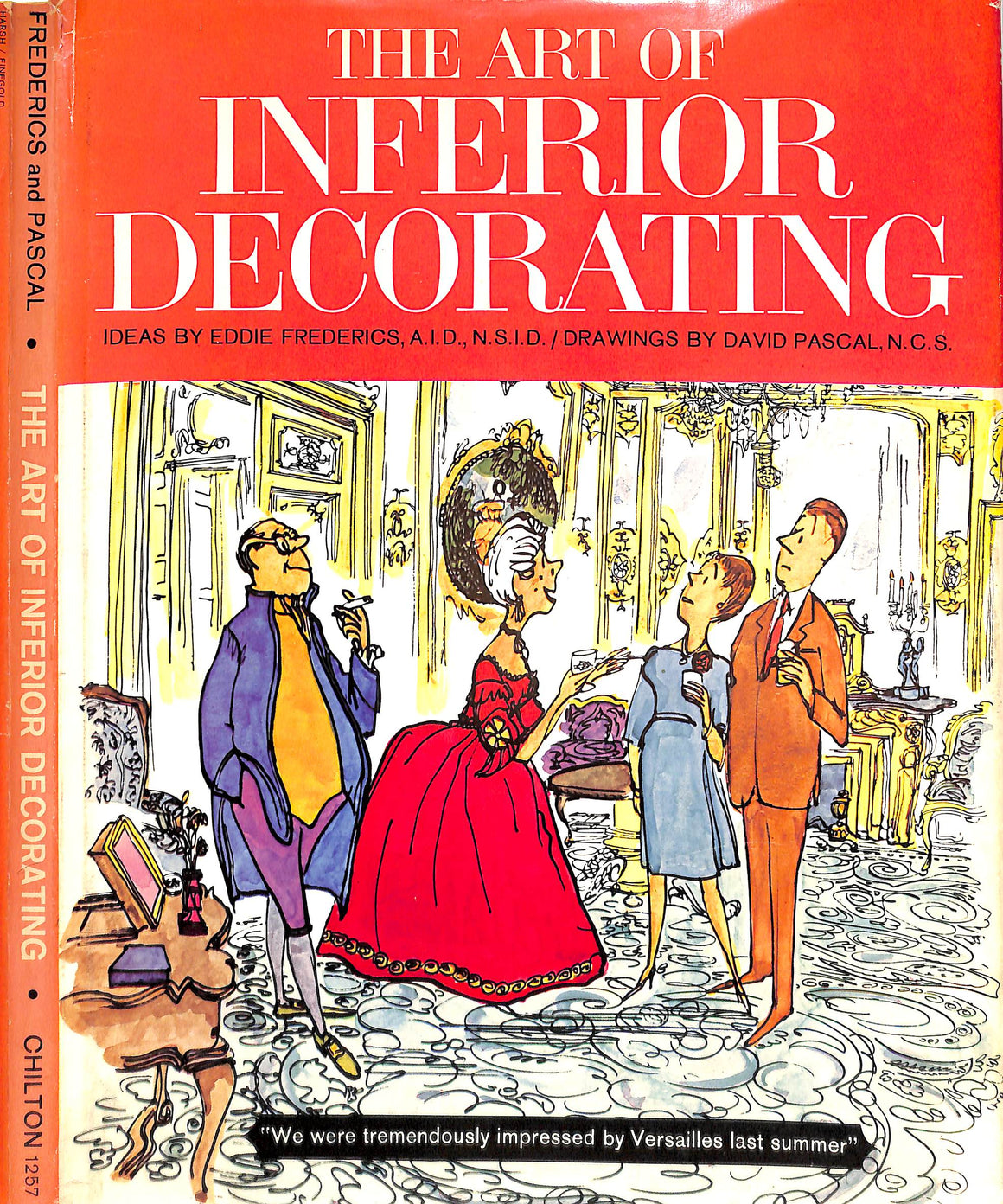 "The Art Of Inferior Decorating" 1963 FREDERICS, Eddie [ideas by]