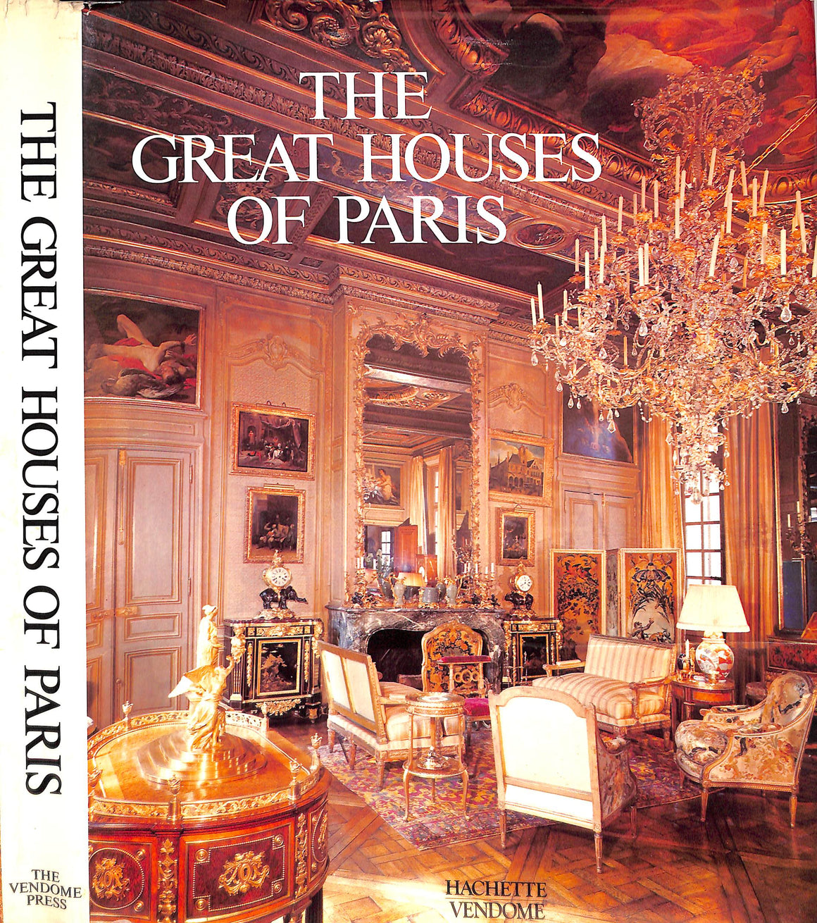 "The Great Houses Of Paris" 1979 FREGNAC, Claude and ANDREWS, Wayne