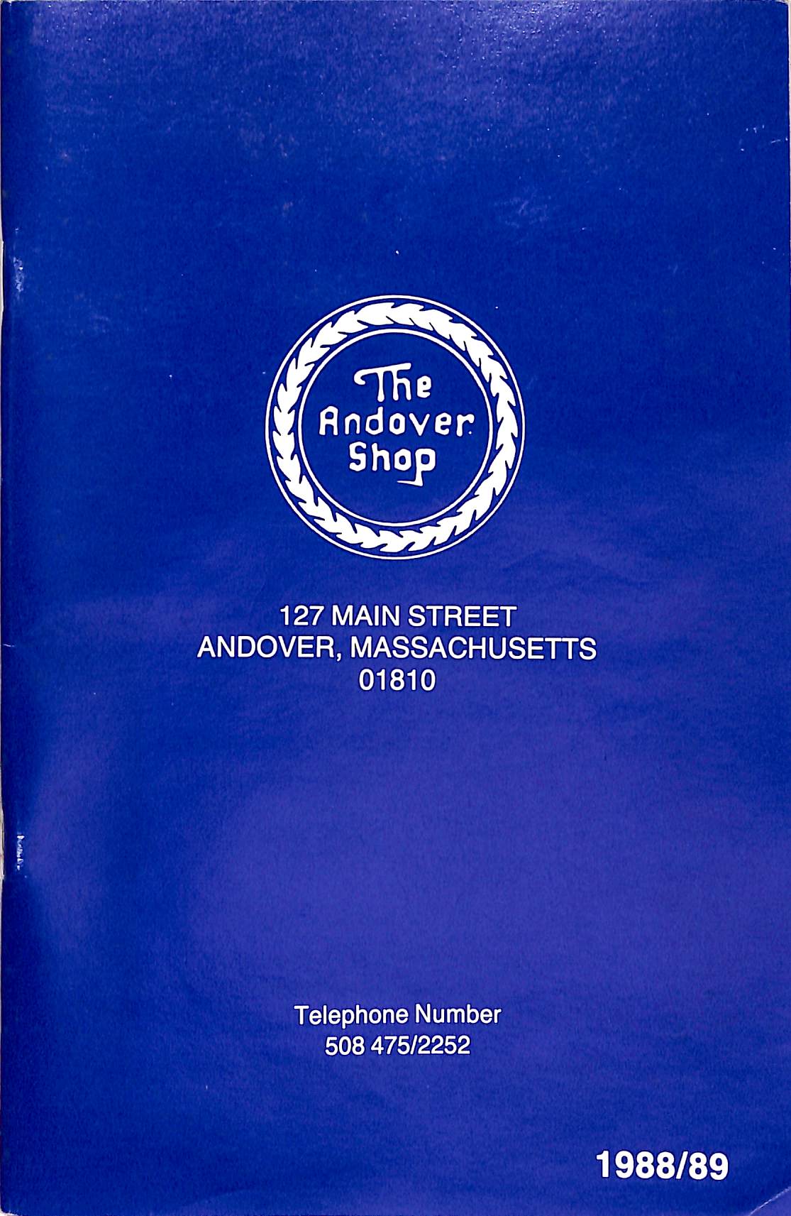 "The Andover Shop 1988/ 89 Holiday Catalog"