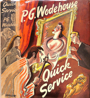 "Quick Service" 1940 WODEHOUSE, P.G.