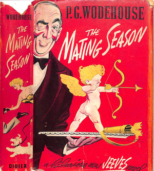 "The Mating Season" 1949 WODEHOUSE, P.G.