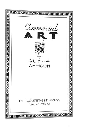 "Commercial Art" 1930 CAHOON, Guy F.