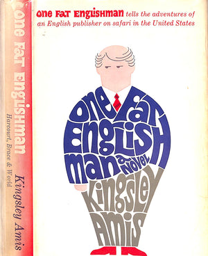 "One Fat Englishman" 1964 AMIS, Kingsley