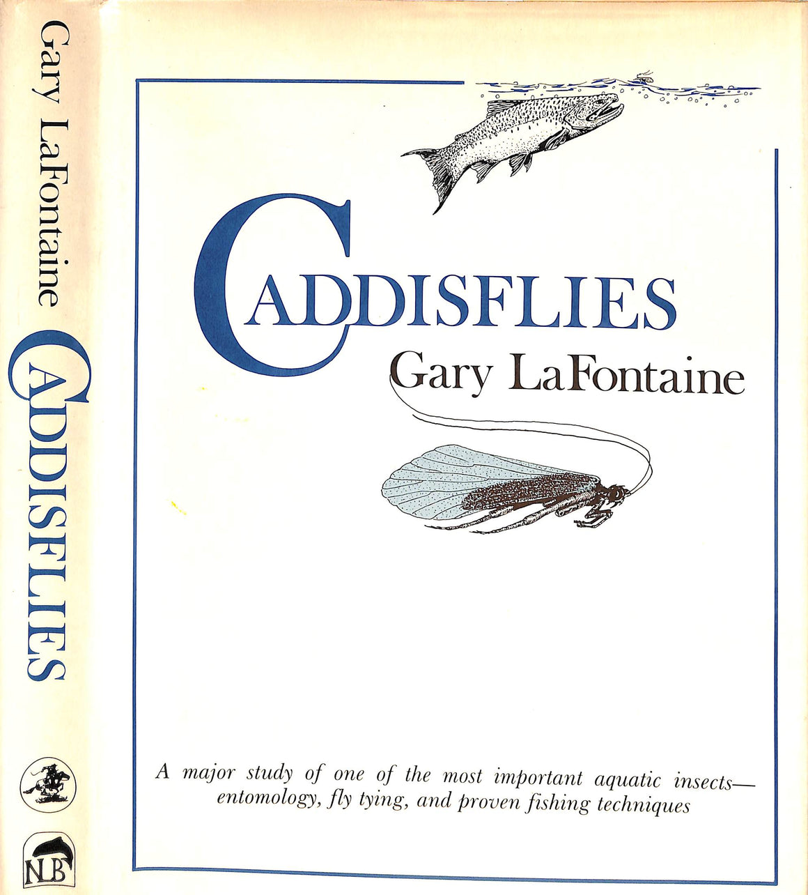 "Caddisflies" 1981 LAFONTAINE, Gary