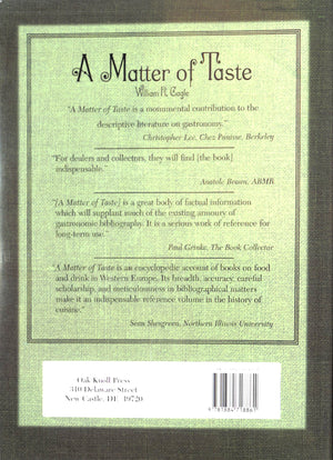 "A Matter Of Taste: A Biographical Catalogue Of International Books On Food And Drink" 1999 CAGLE, William R.