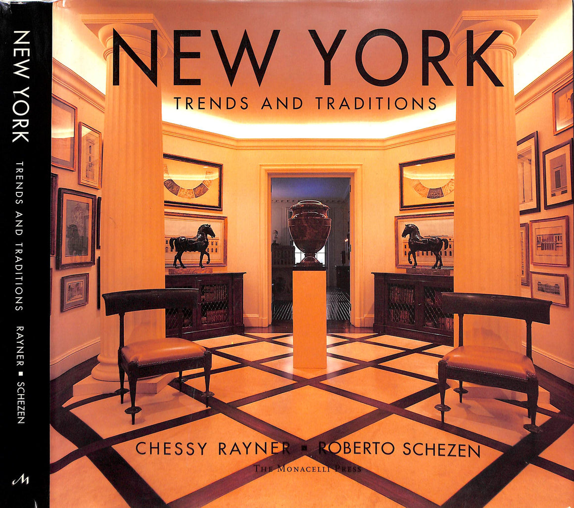 "New York Trends And Traditions" 1997 RAYNER, Chessy [text by]