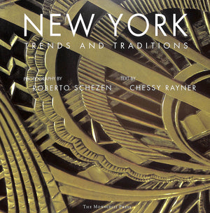 "New York Trends And Traditions" 1997 RAYNER, Chessy [text by]