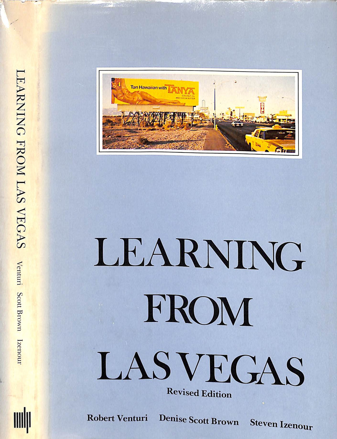 "Learning From Las Vegas: The Forgotten Symbolism Of Architectural Form" 1982 VENTURI, Robert BROWN, Denise Scott and IZENOUR, Steven