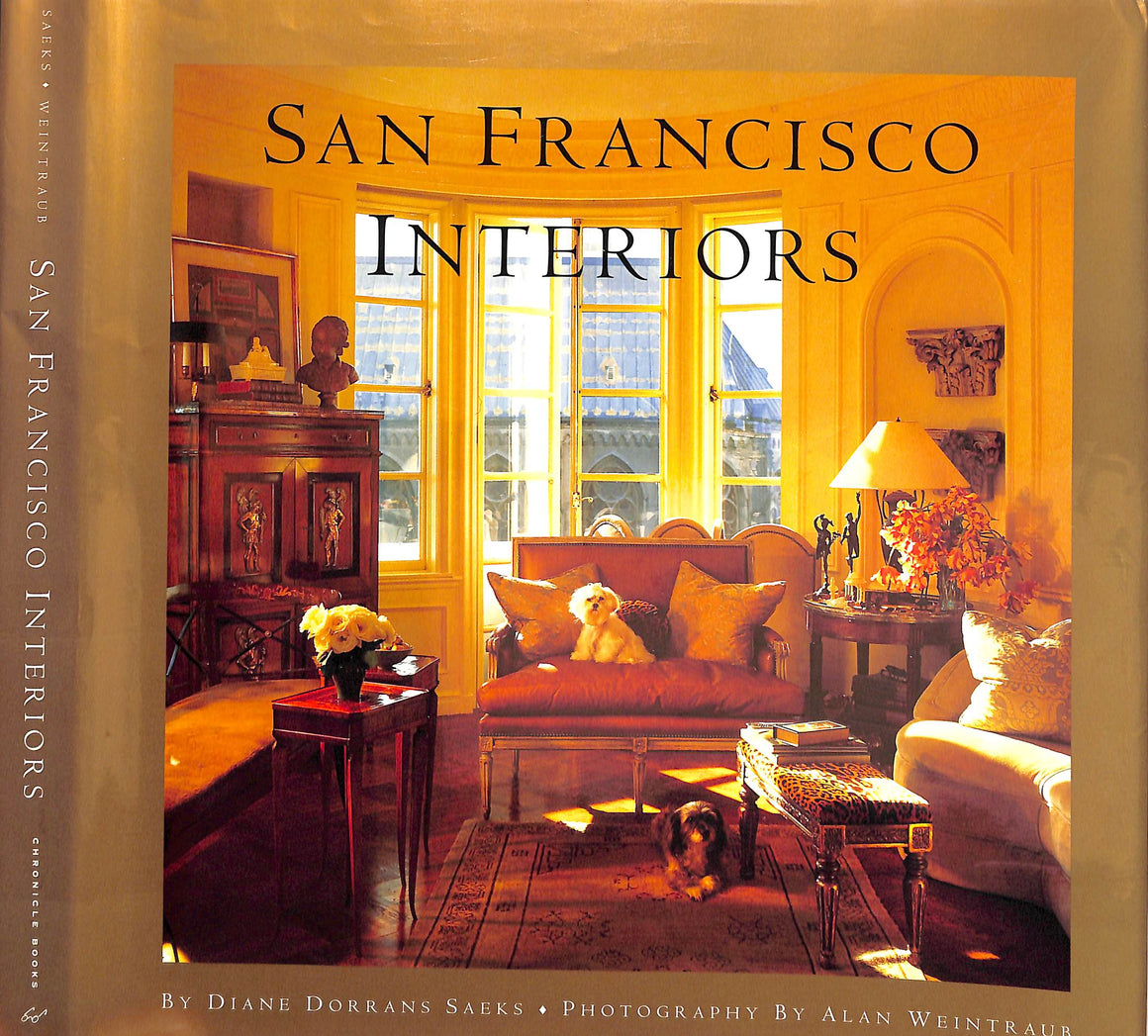 "San Francisco Interiors" 1995 SAEKS, Diane Dorrans