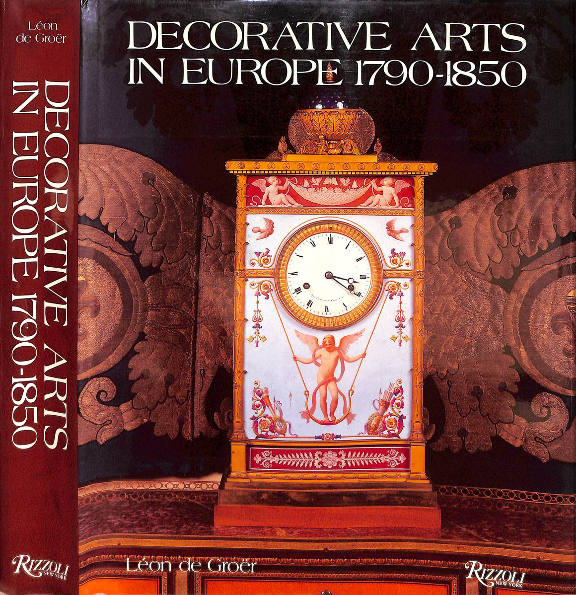 "Decorative Arts In Europe 1790-1850" 1986 DE GROER, Leon