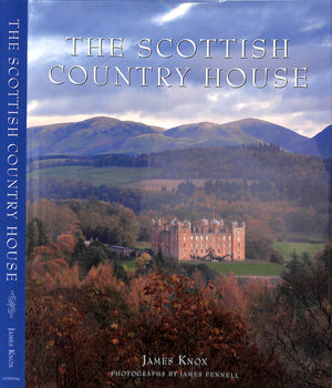 "The Scottish Country House" 2012 KNOX, James