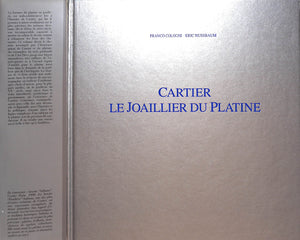 "Cartier Le Joaillier Du Platine" 1995 COLOGNI, Franco NUSSBAUM, Eric