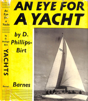 "An Eye For A Yacht" 1950 PHILLIPS-BIRT, D.