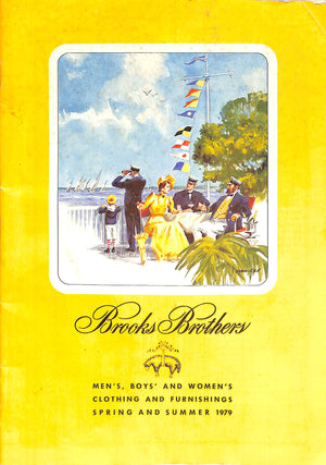 "Brooks Brothers Men's, Boys' and Women's Clothing And Furnishings Spring And Summer" 1979
