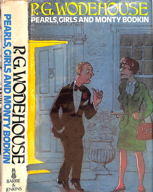 "Pearls, Girls And Monty Bodkin" 1972 WODEHOUSE, P.G.