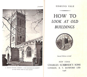 "How To Look At Old Buildings" 1946 VALE, Edmund