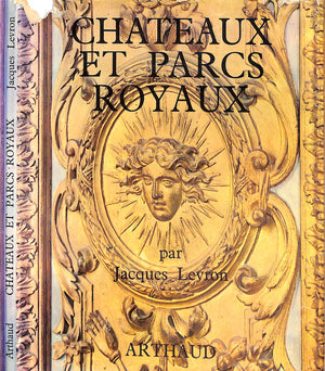 "Chateaux Et Parcs Royaux" 1964 LEVRON, Jacques