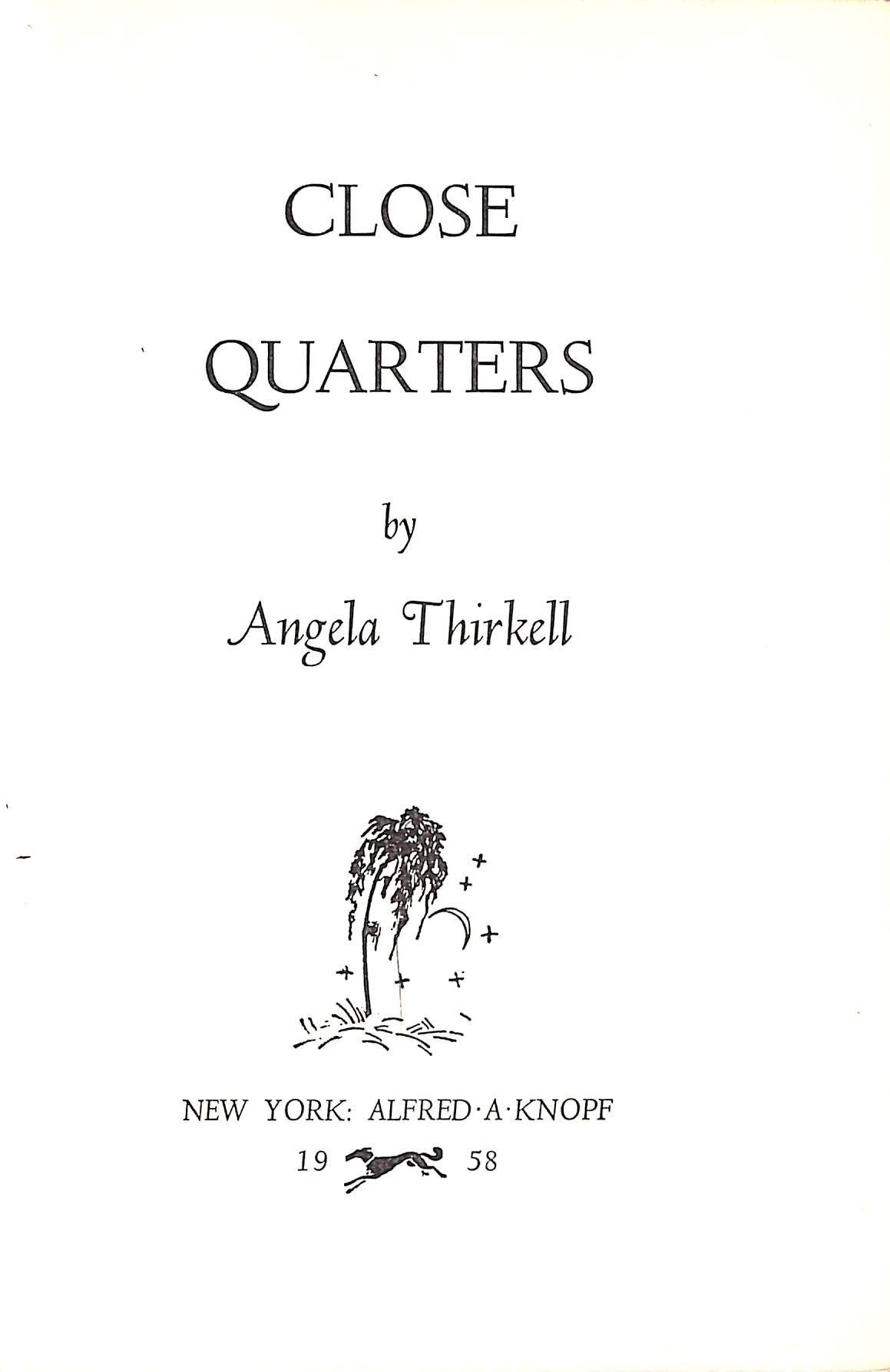 "Close Quarters" 1958 THIRKELL, Angela