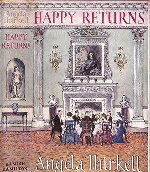 "Happy Returns" 1952 THIRKELL, Angela