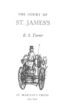 "The Court of St. James's" 1959 TURNER, E.S.
