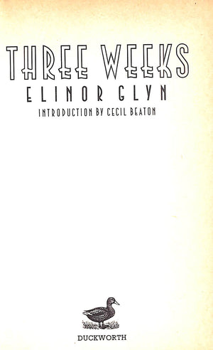 "Three Weeks" 1974 GLYN, Elinor w/ Introduction by Cecil Beaton (SOLD)