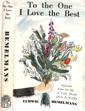 "To The One I Love The Best" 1955 BEMELMANS, Ludwig