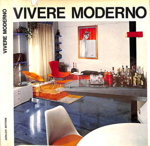 "Vivere Moderno" 1972 MAGNANI, Franco [a cura di]