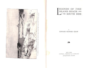 "Legends Of Fire Island Beach And The South Side" 1895 SHAW, Edward Richard (SOLD)