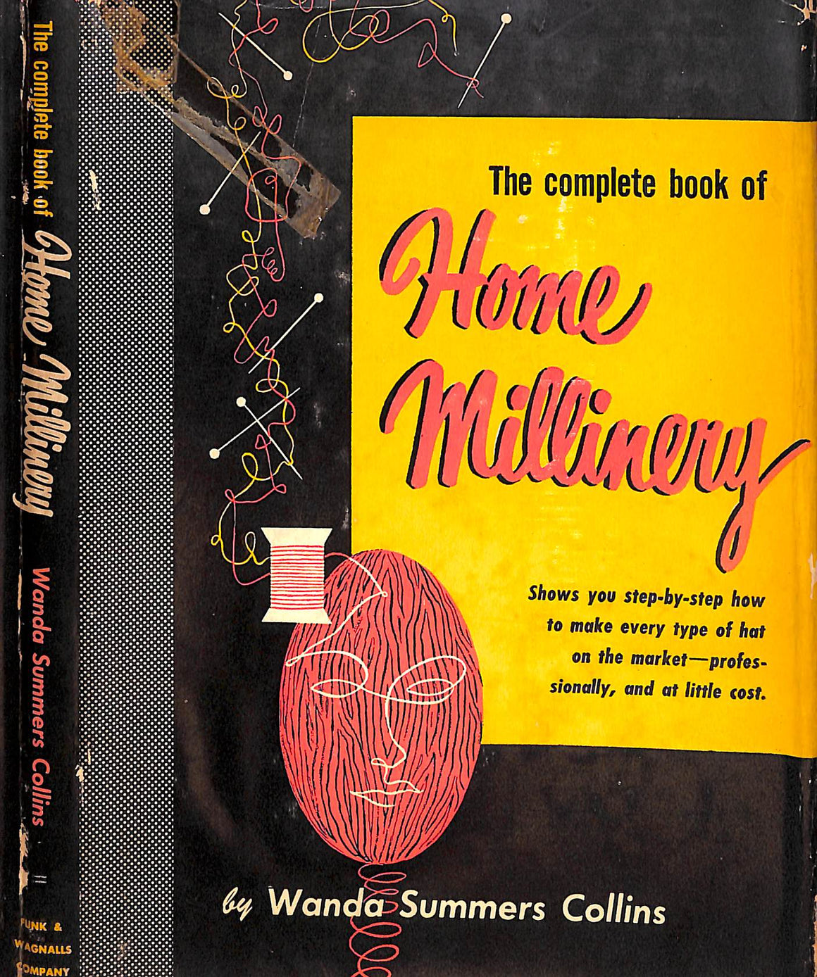 "The Complete Home Millinery" 1951 COLLINS, Wanda Summers