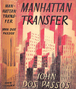 "Manhattan Transfer" 1951 DOS PASSOS, John